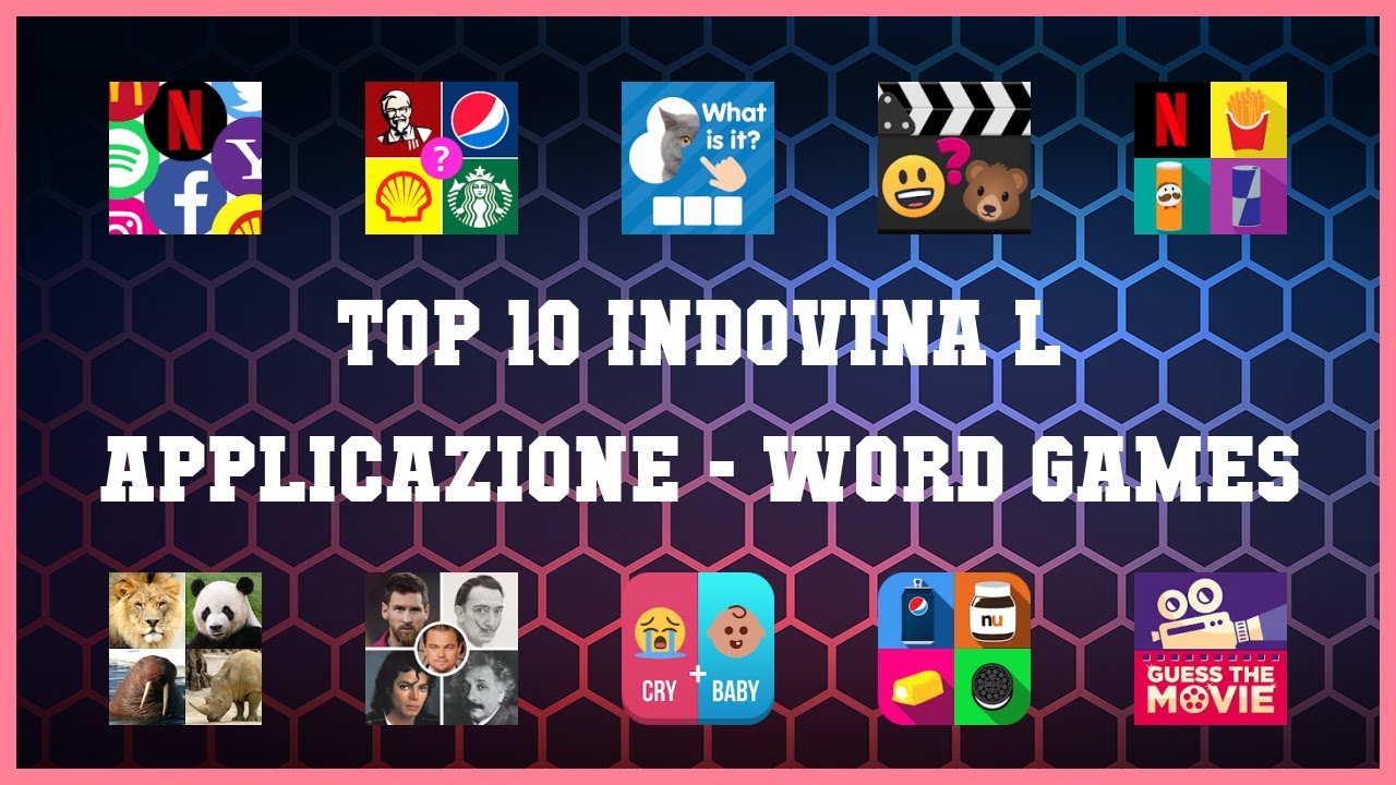 Top 10 Indovina L Applicazione Android App