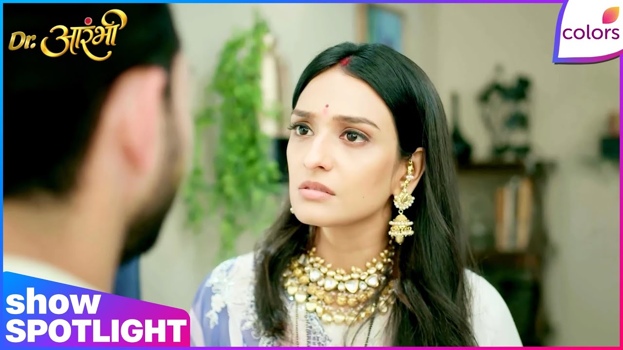 Dr. Aarambhi  | Ep. 35 | Aarambhi Exposes Kartik | Colors TV