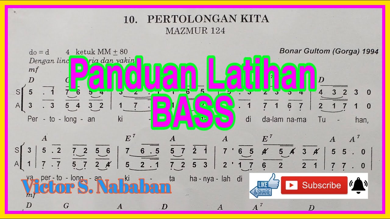 Panduan Latihan Suara BASS - Pertolongan Kita - Cipt. Drs. Bonar Gultom