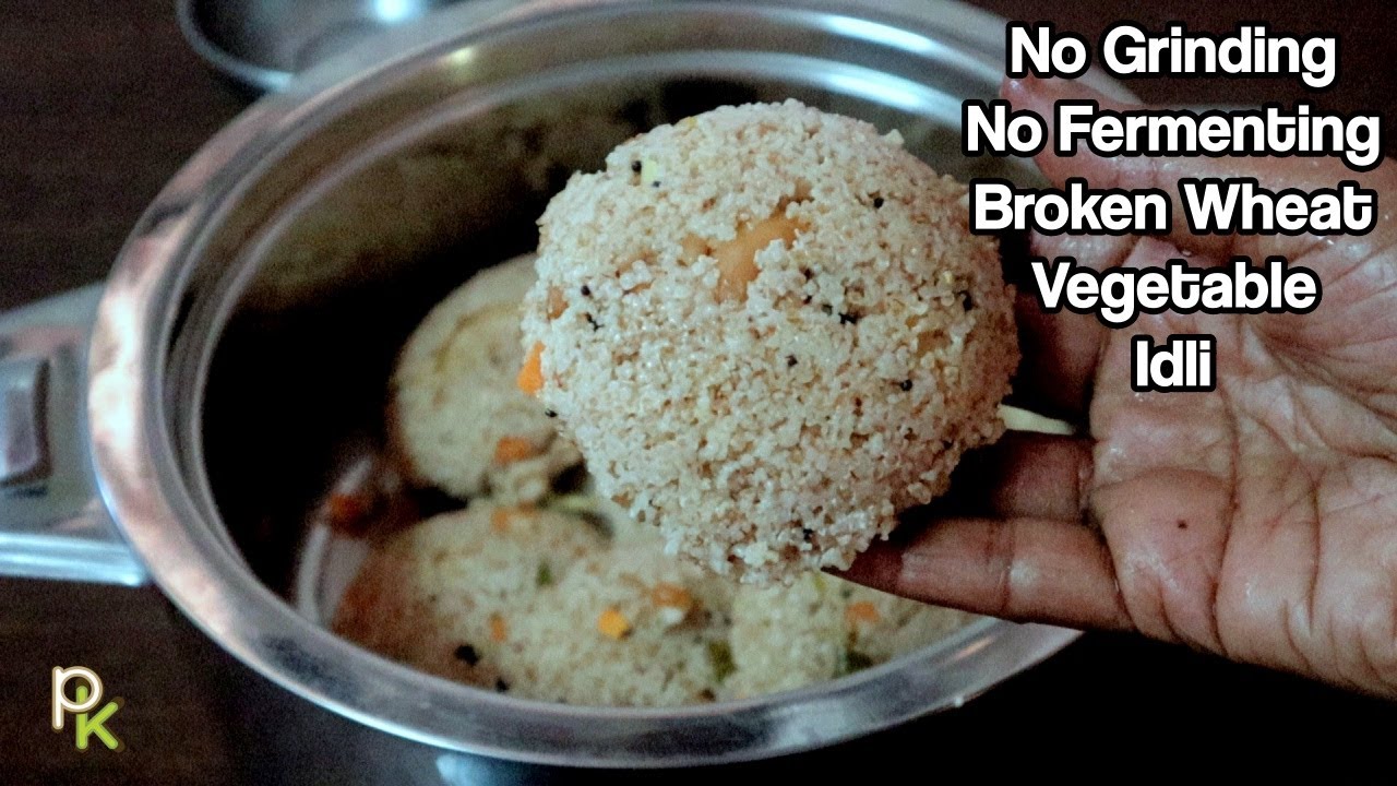 Broken Wheat Rava Vegetable Idli-No Grinding-No Fermentation Instant Idli