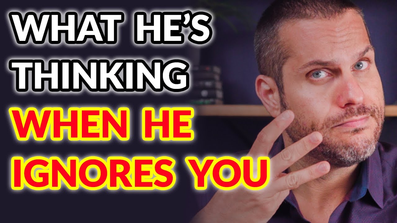What He's Secretly Thinking When He Ignores You | Attract Great Guys