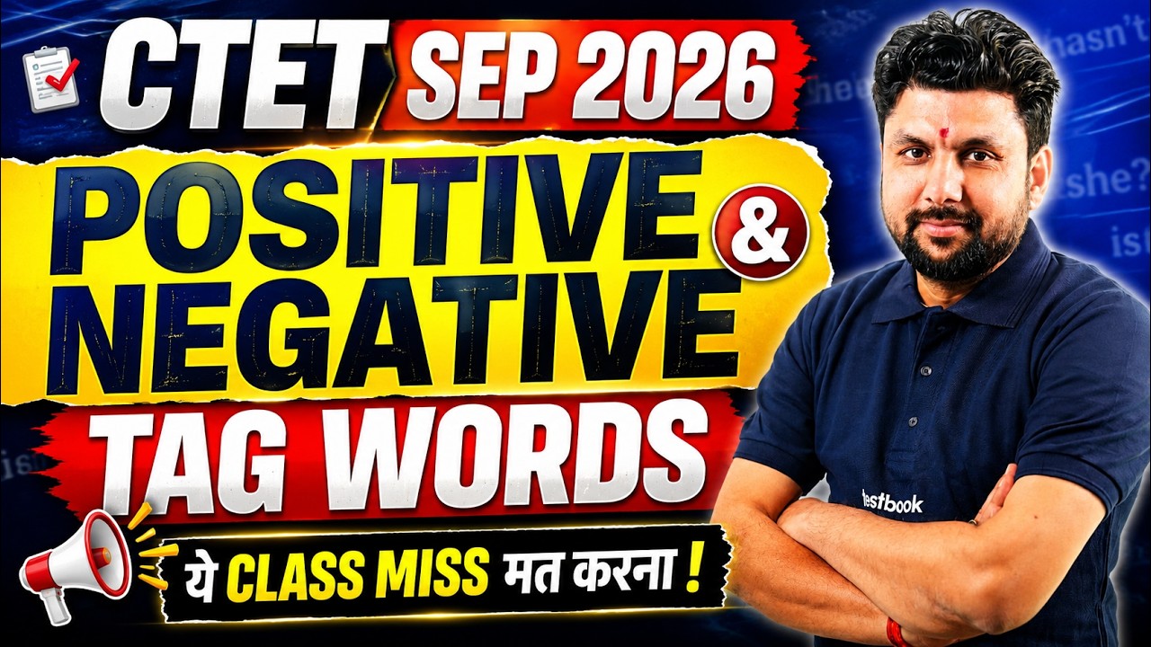 CTET EVS Classes 2026 | CTET EVS Positive & Negative Tag Word  | CTET EVS By Solanki Sir