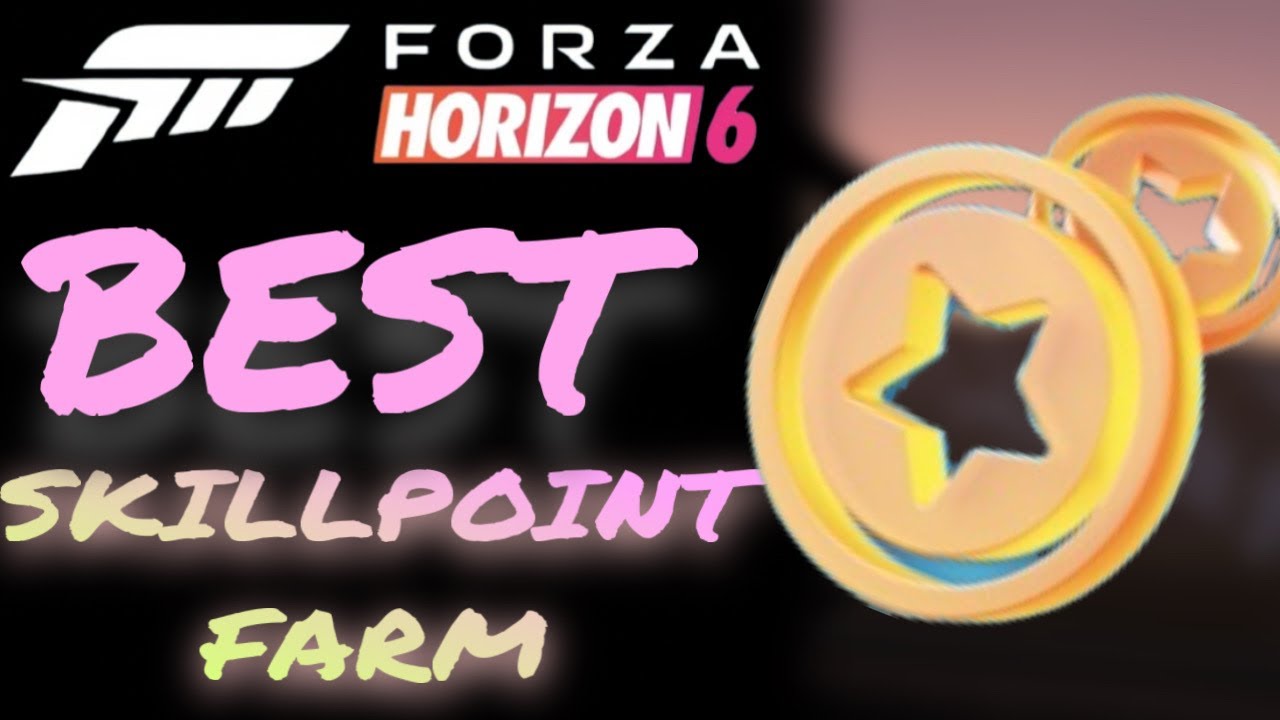 The BEST way to farm Skill Points in FORZA HORIZON 6!!