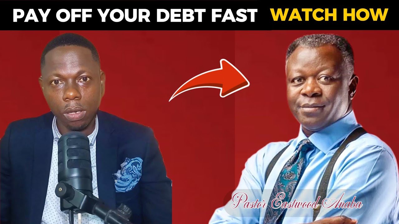 How To Pay Off Debt FAST with Practical Scriptural Steps | PRAYERS INCLUDED - Pastor Eastwood Anaba 
