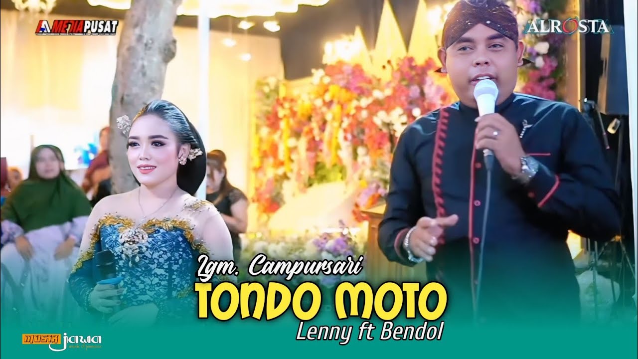 LANGGAM CAMPURSARI TONDO MOTO - LENNY FT BENDOL ALROSTA DONGKREK
