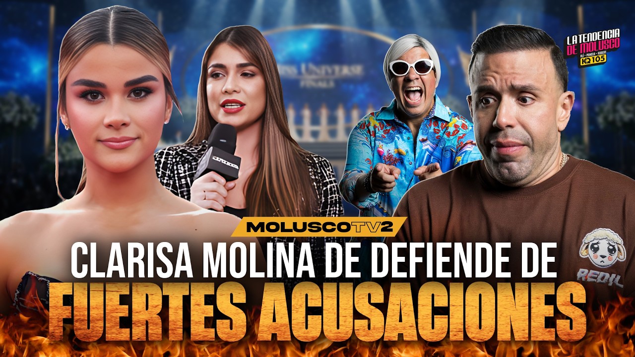Clarisa Molina, Se defiende de fuertes acusaciones / La Tendencia de Molusco KQ105