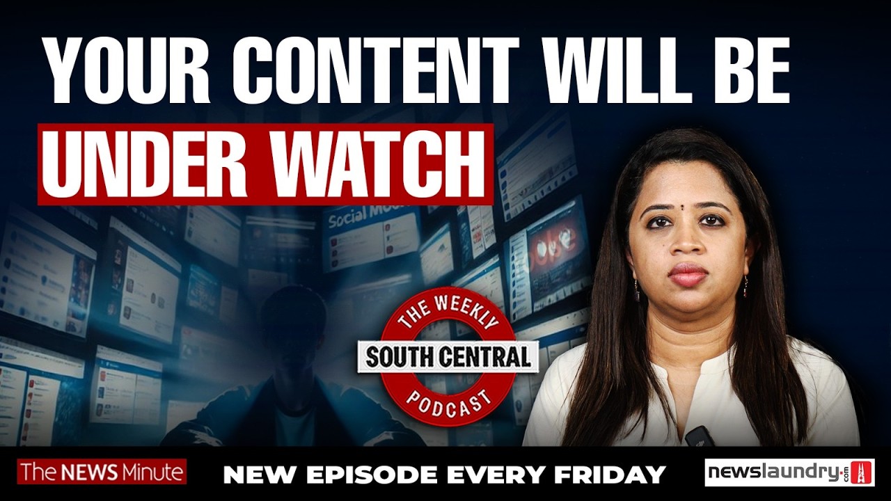 South Central: New IT rules and how it will impact what you posts