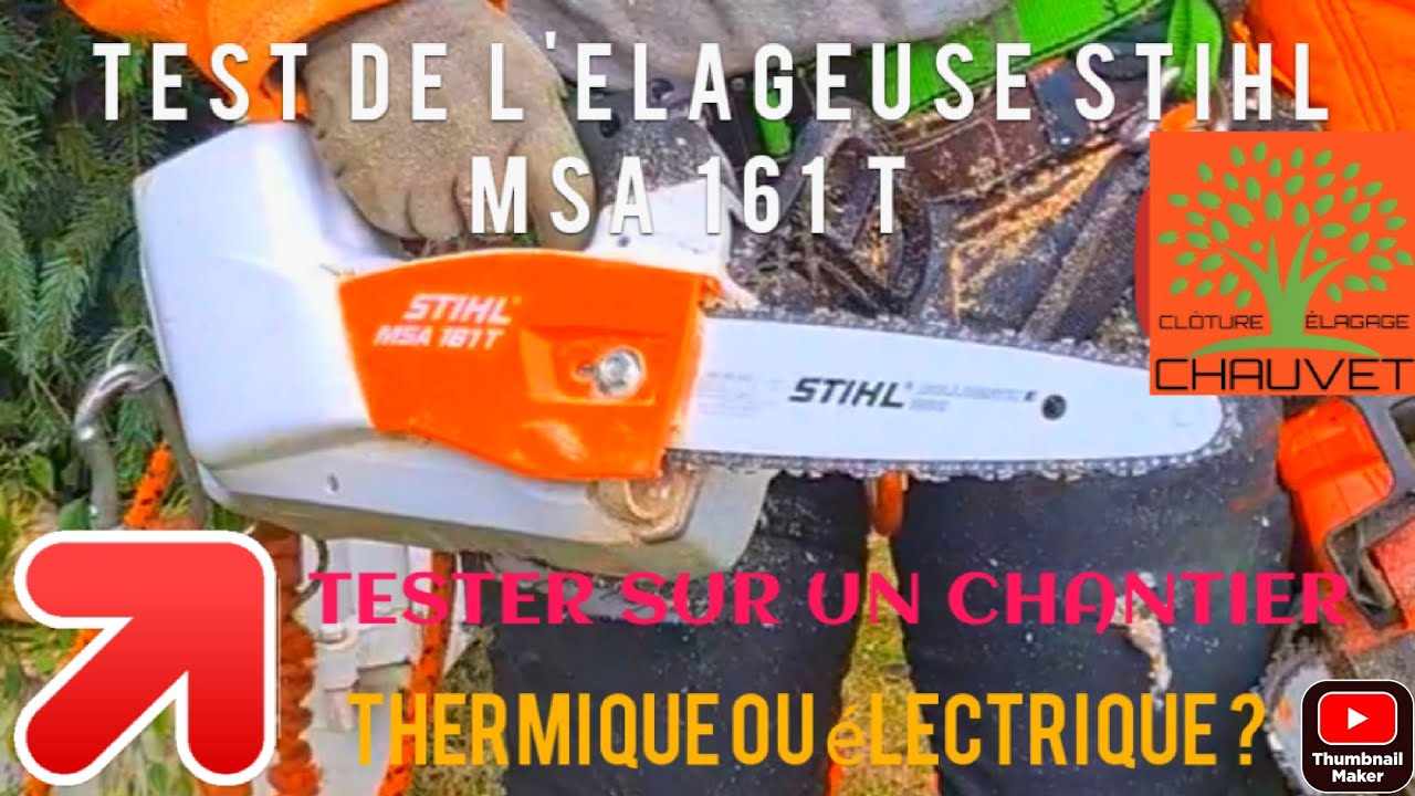 🔥🔥Test de la tronçonneuse Stihl msa161T électrique. TESTER PAR UN ELAGEUR🔥🔥🔥🔥🔥🔥🔥🔥