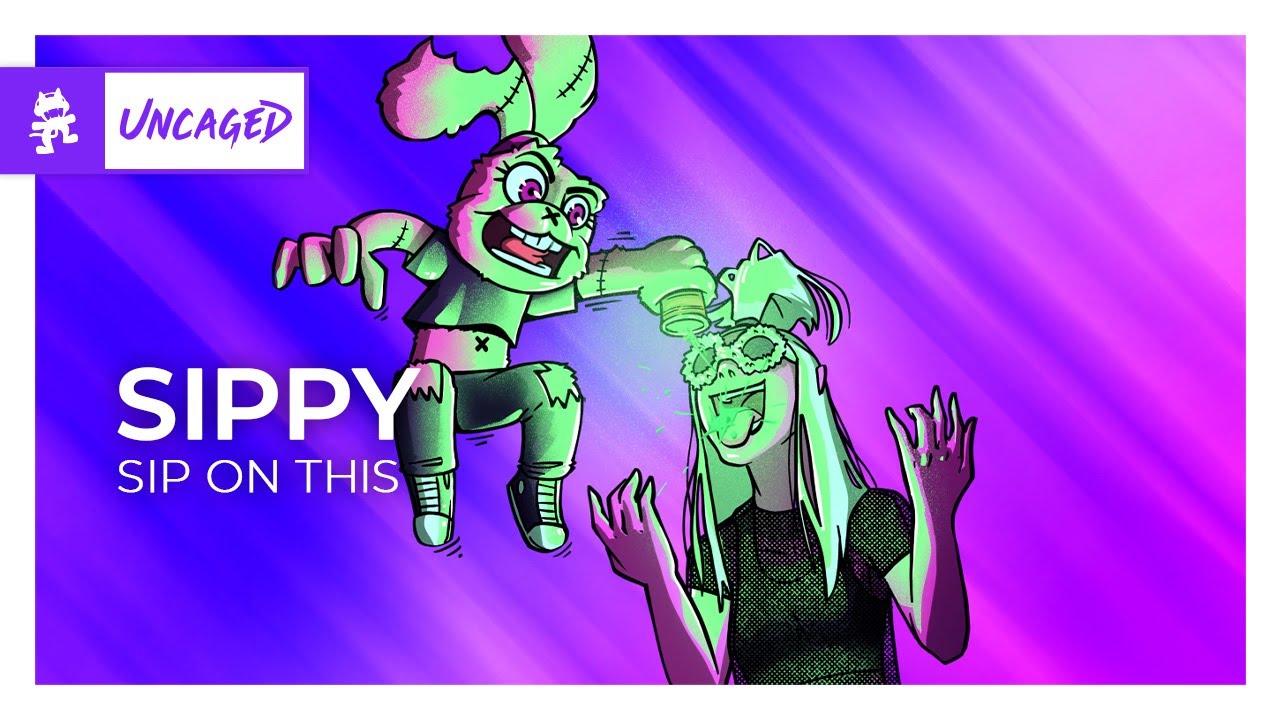SIPPY - Sip On This [Monstercat Release]