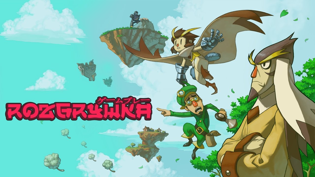 Dobranocka Rozgrywki #28 - Owlboy