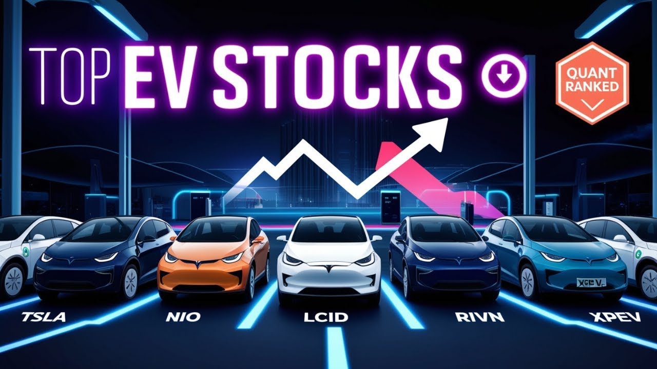 📈 Top 5 EV Stocks to Buy Now Ranked by Quant Ratings!  | Best EV Stock 2025? 🔥