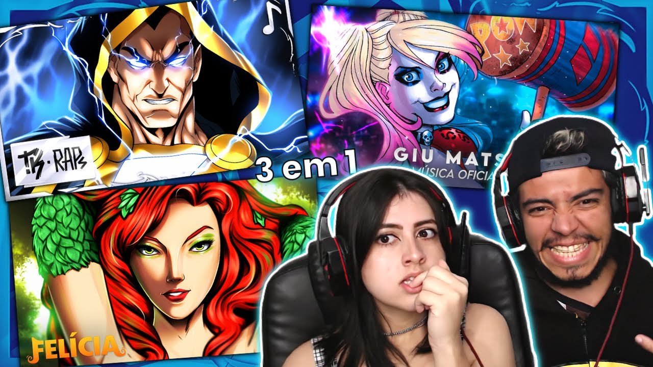 REACT 3 EM 1 - ADÃO NEGRO  | TK RAPS | ♫ FELÍCIA ROCK Hera Venenosa | Rainha de Gotham 👑 Giu Matsu