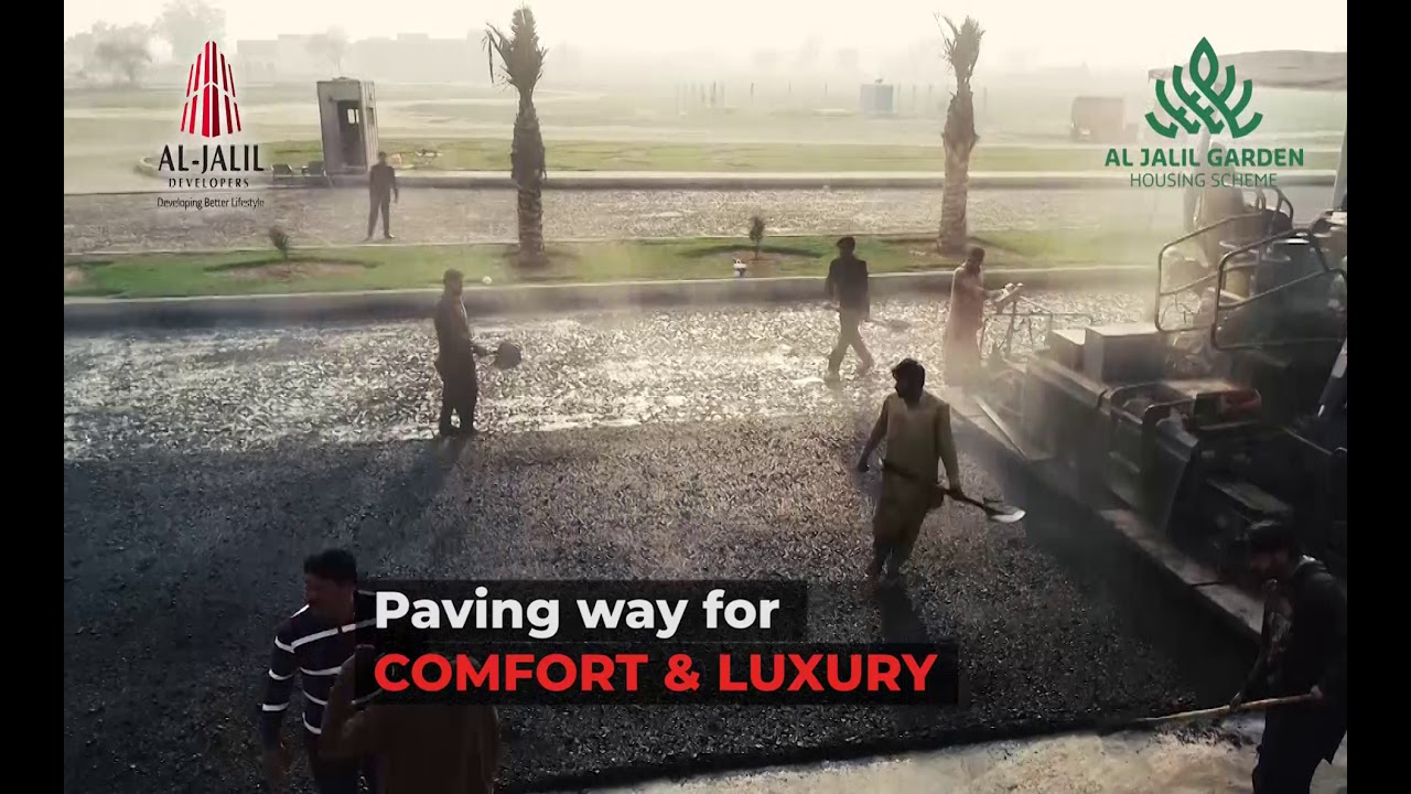 Al Jalil Developers | Al Jalil Garden Housing Scheme | Fast-Paced Development