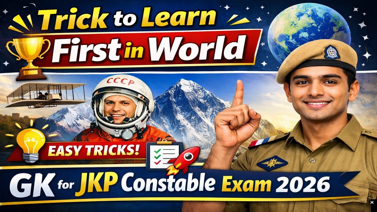 Trick to Learn First in World | GK for JKP Constable Exam 2026.