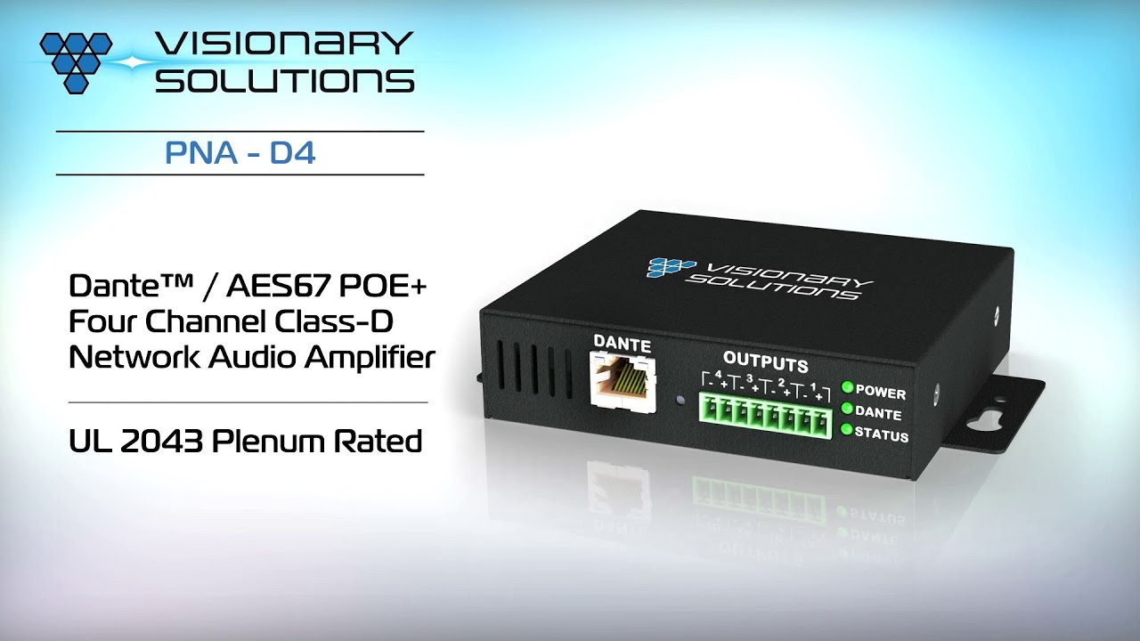 Dante&trade;/AES67 POE+ Four Channel Class-D Network Audio Amplifier