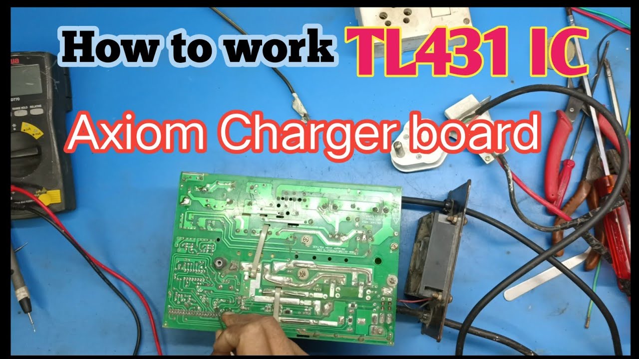 Axiom Charger  How to work TL431 in charger board #AbhinavElectronics