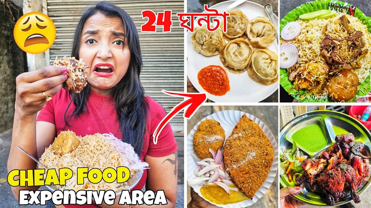 I ate CHEAP FOOD in Most EXPENSIVE Area for 24 Hours - Kolkataর বড়লোক জায়গায় সস্তার FOOD CHALLENGE