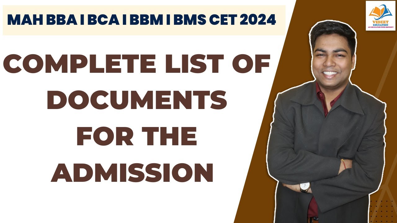 MAH BMS BBA BBM BCA CET CAP ROUND 2024 I COMPLETE LIST OF DOCUMENTS FOR THE ADMISSION.