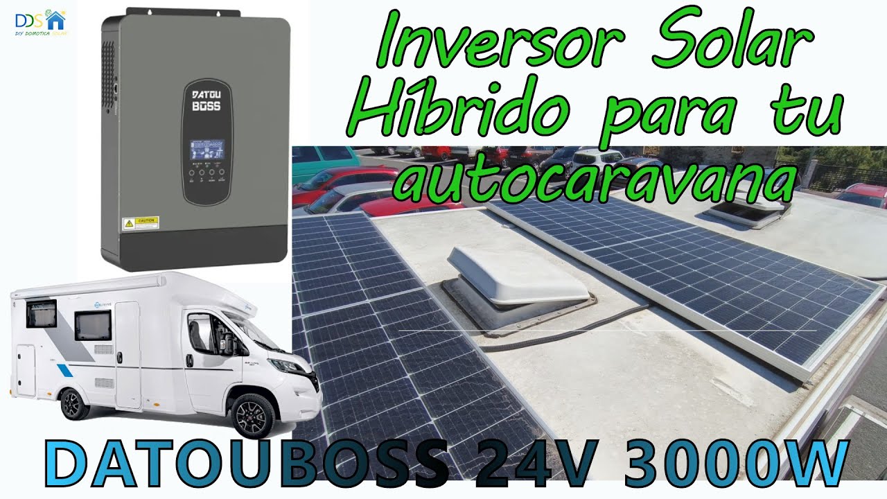 Unboxing y configuración: Inversor Solar Hibrido DATOUBOSS 24v 3000W para autocaravana o camper