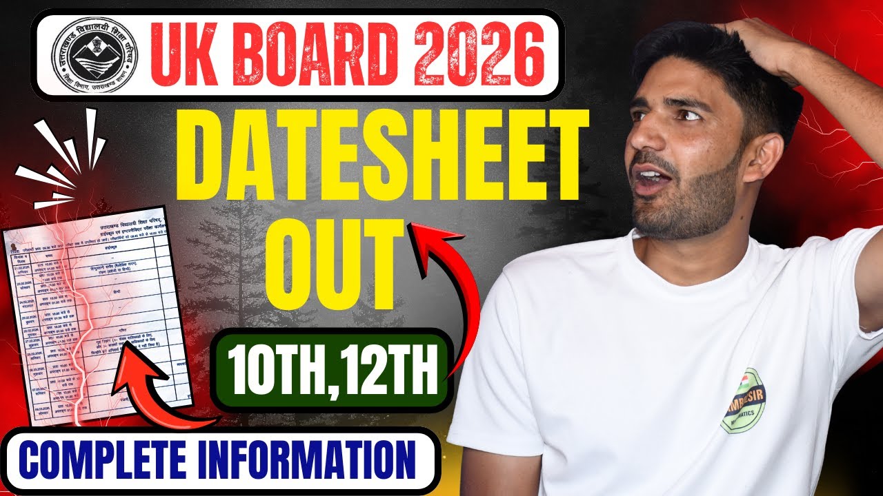 Datesheet Out UK Board 2026| UK Board Time Table 2026|