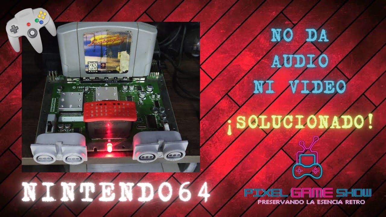 Nintendo 64 NO da AUDIO ni VIDEO - SOLUCIÓN - Restauración -  Reparación