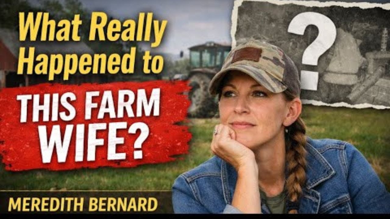 The Untold Story of Farm Wife Meredith Bernard Will Leave You Speechless