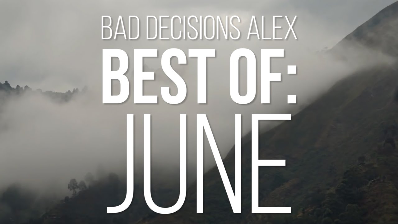Best of Bad Decisions Alex: June 2016 - Skate[Slate].TV