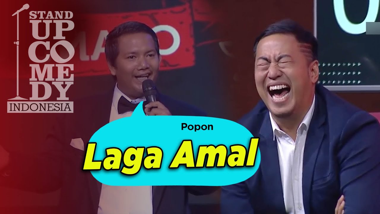 Stand Up Comedy - PECAH! Popon : Laga Amal