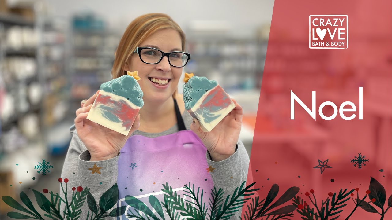 NOEL CHRISTMAS SOAP - Christmas Soap Release | Crazy Love Bath and Body