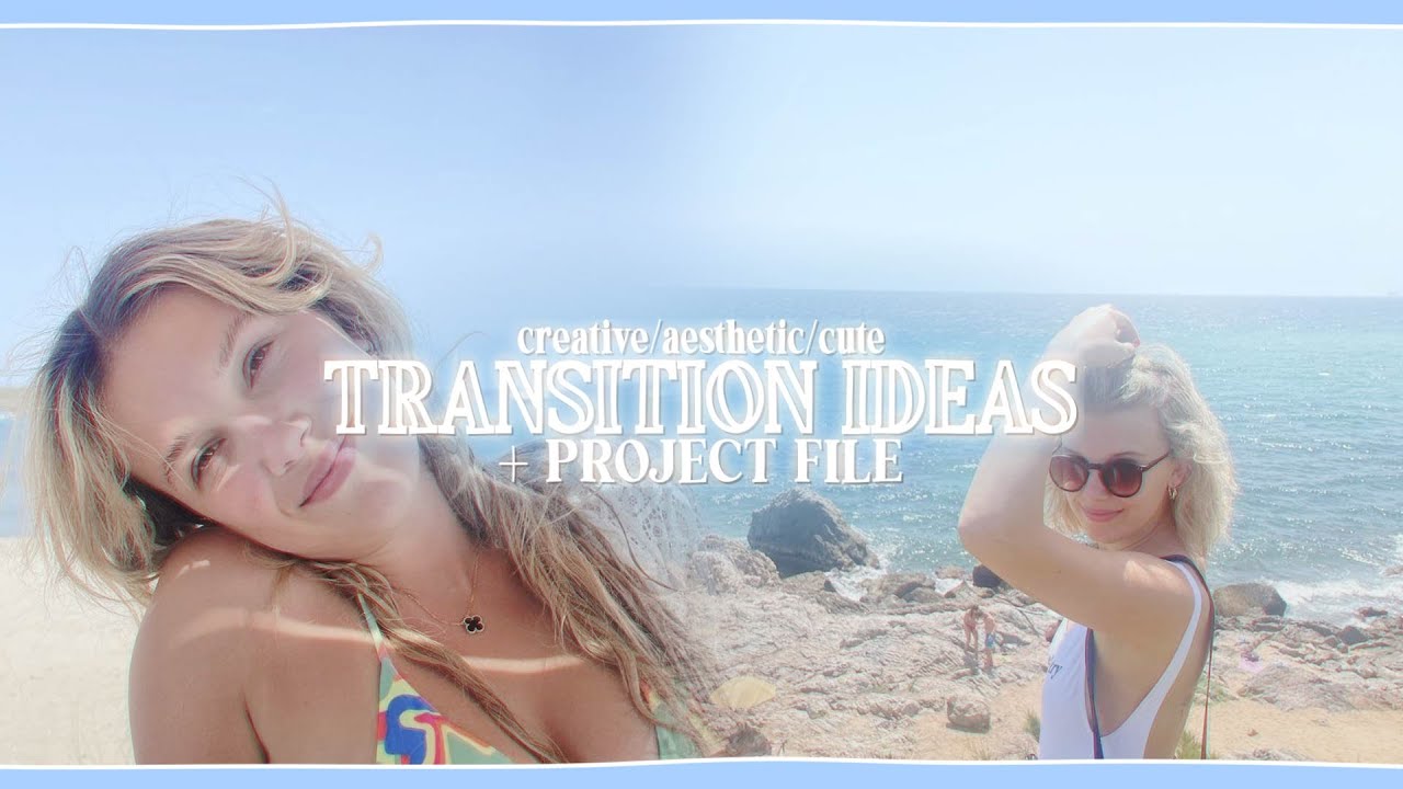 aesthetic / soft / creative transition ideas + after effects project file | klqvsluv