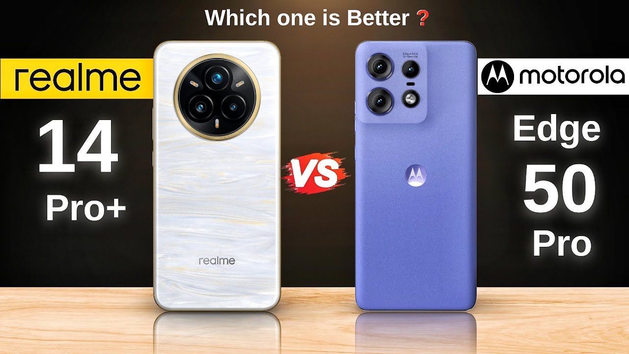 Realme 14 Pro Plus vs Motorola Edge 50 Pro : Full Comparison ⚡ Which One Is Better?