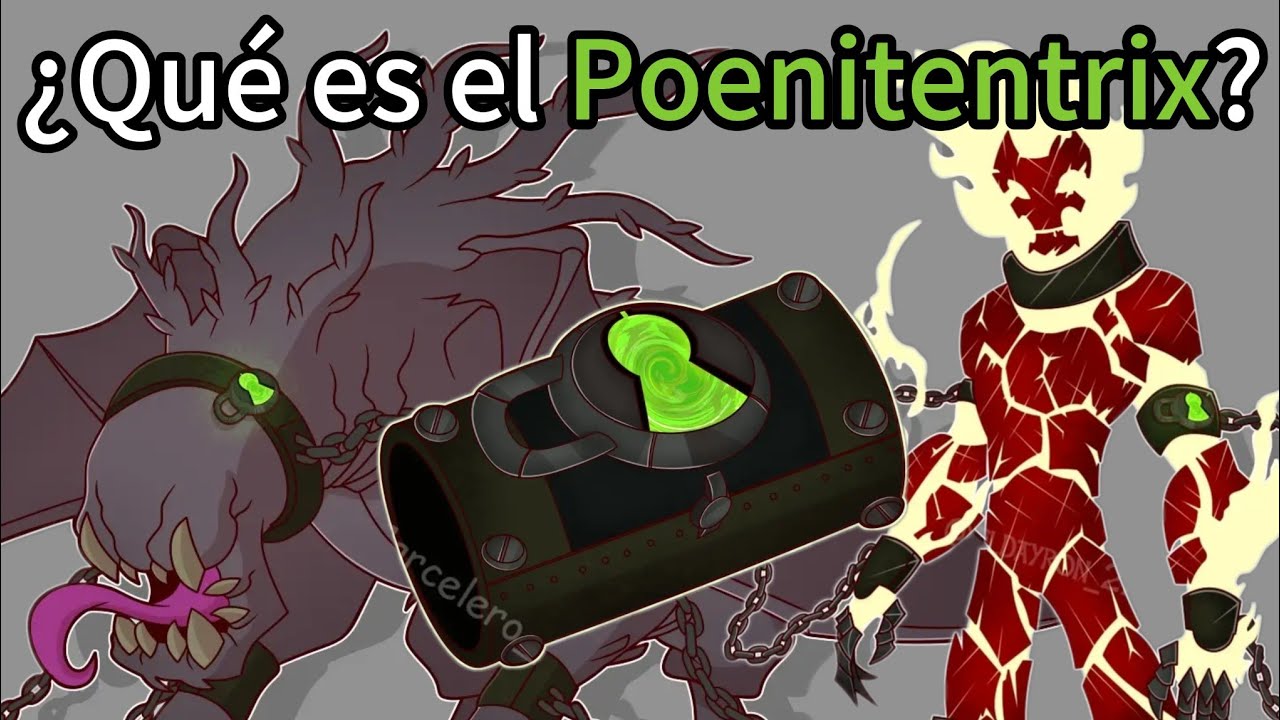 ¿Qué es el Poenitentrix?