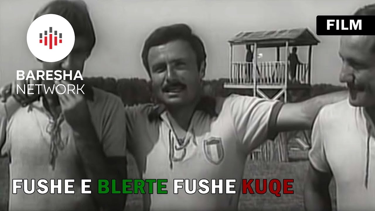 Fushe e blerte, fushe e kuqe (Film Shqiptar/Albanian Movie)