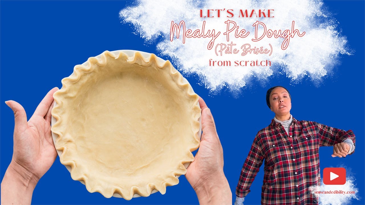Let's Make Mealy Pie Dough!