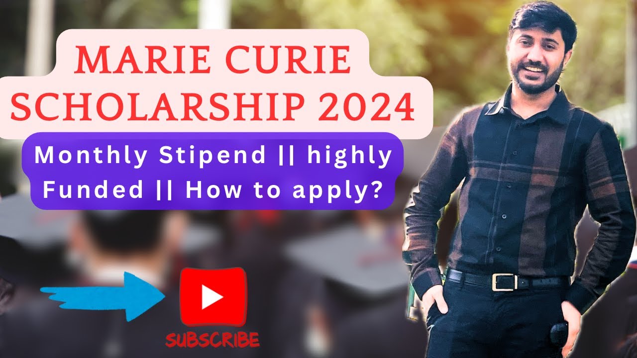 How to Apply for Marie Curie Scholarship 2024 | PhD | Europe | Highly Funded #youtubevideos