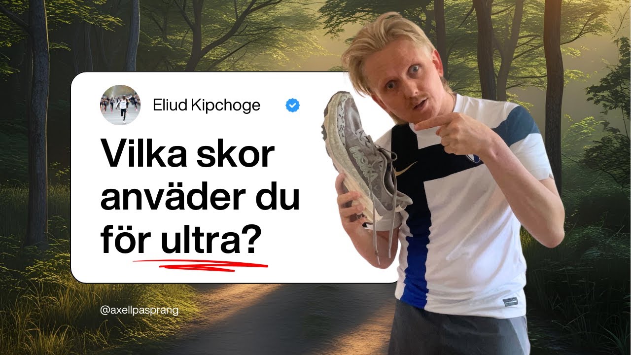 Mina skor för ultralöpning – mindre rotation än du tror