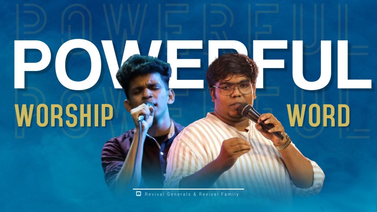 Powerful Worship & Word || Br Joe Ashok Jakim || Pr Nithin Haniel || KFM Global Worship center Tvm