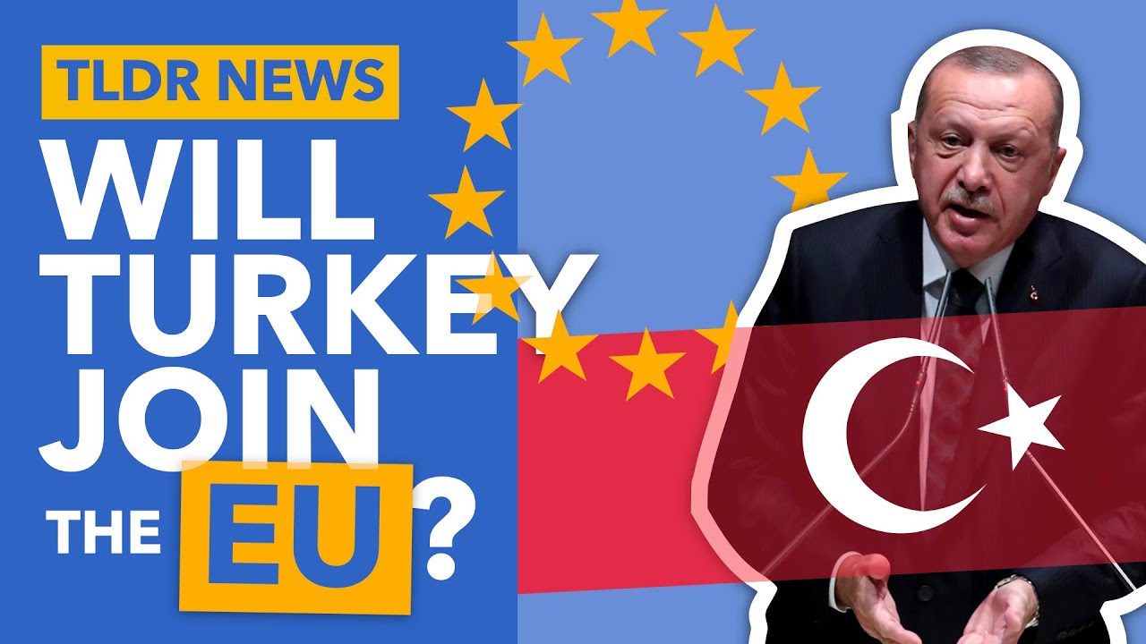 Could Turkey Finally Join the EU? - TLDR News