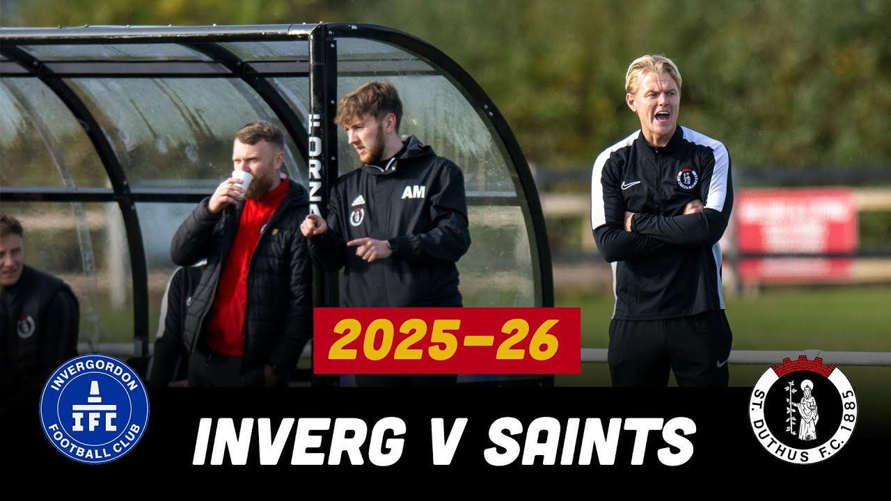 Invergordon 4 - 1 St Duthus | Match Highlights | Jock Mackay Cup Semi Final | 18 October 2025