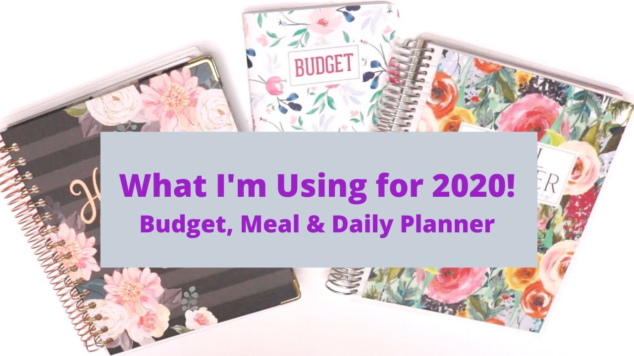 Staying On Track for 2020! Budget | Meal | Daily Planner!