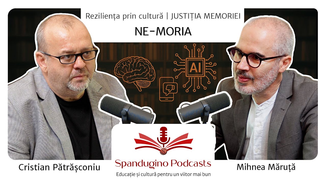 Reziliența prin cultură. Justiția memoriei - Mihnea Măruță | NE-MORIA