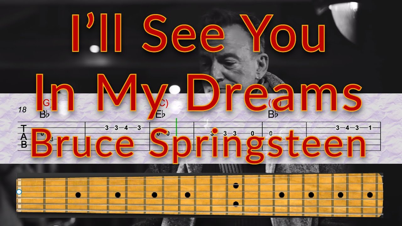 I'll See You In My Dreams - Bruce Springsteen - Guitar TAB Playalong