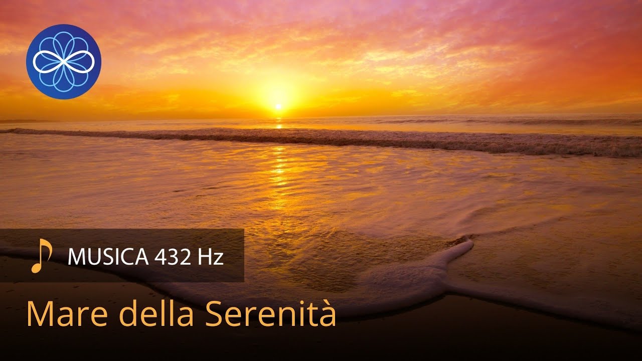 Mare della serenità - musica per meditazione e rilassamento a 432 Hz
