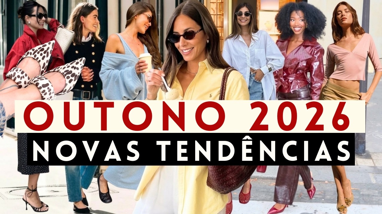 🔴NOVAS TENDÊNCIAS QUE DOMINARÃO O OUTONO DE 2026! | Mia Moda