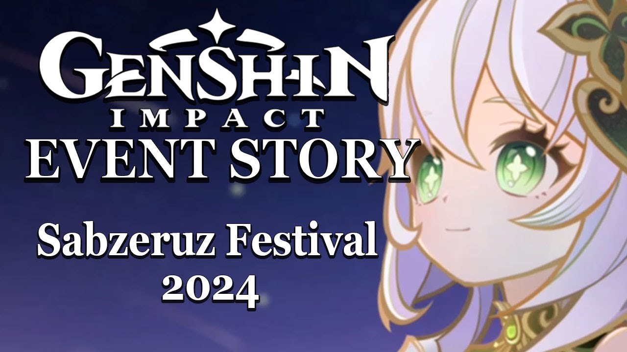 Genshin Impact Event Story Sabzeruz Festival 2024 Japanese Dub English Sub