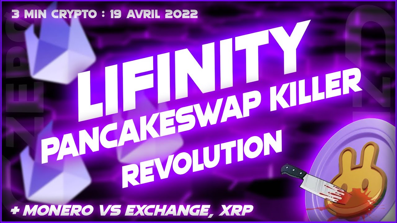💎 Lifinity AMM 2.0 - Pancakeswap & Raydium Killer ! crypto prometteuse 2022 ! IDO ! + Monero, XRP 💎