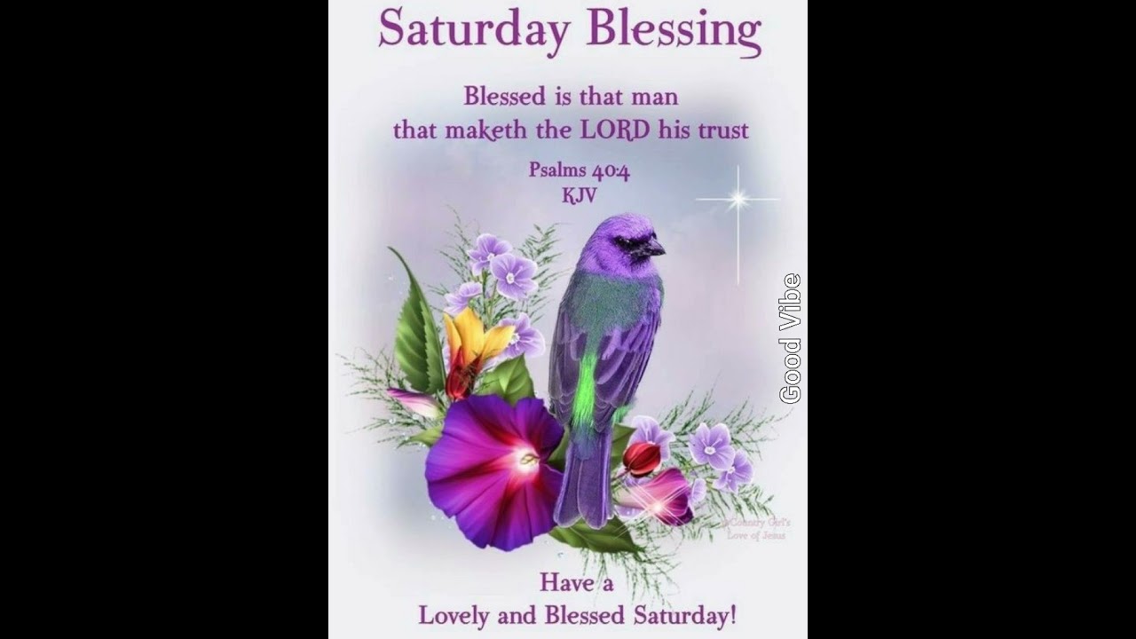 ❤Saturday Blessings❤