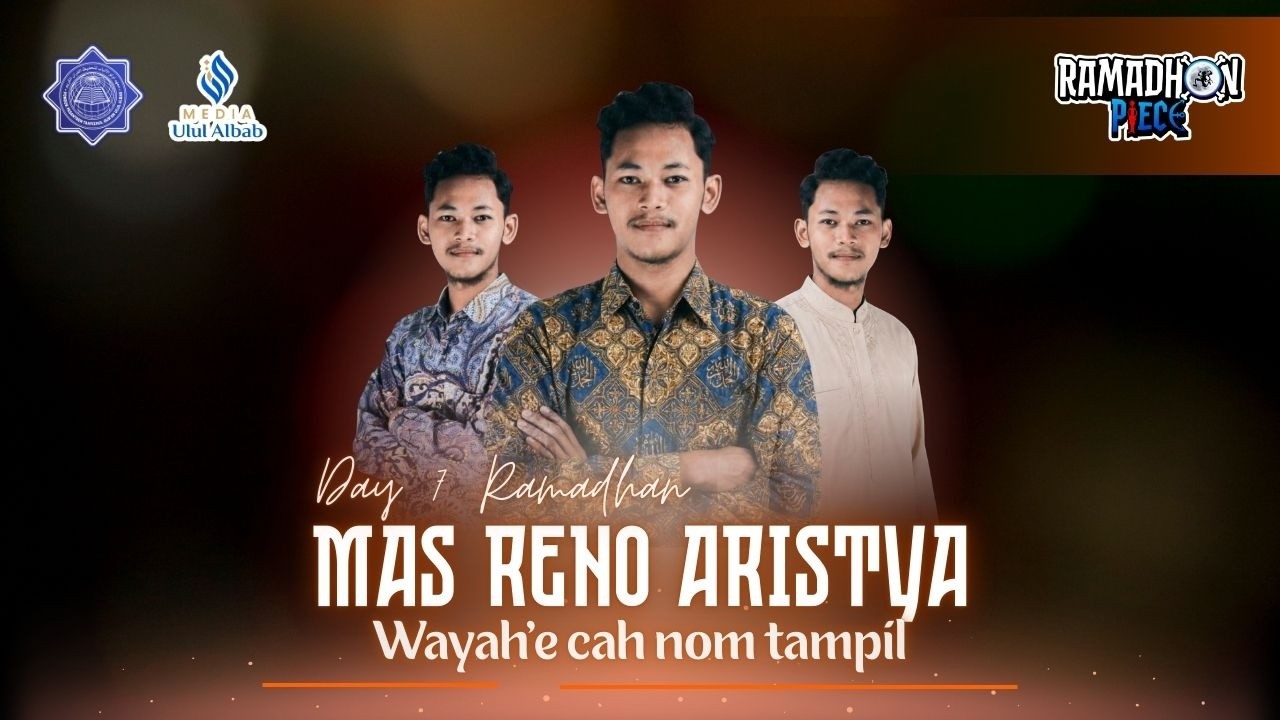 KAJIAN RAMADHAN FESTIVAL 2026 | WAYAH’E CAH NOM TAMPIL BERSAMA MAS RENO ARISTYA