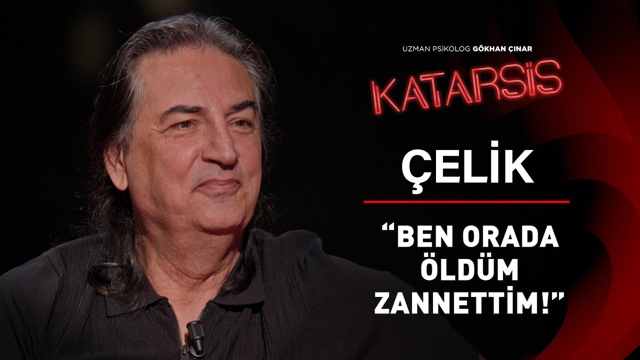 Katarsis- Çelik: Benim Babam Ölmüş Kardeşim! Ben Seni Tanımam Artık.