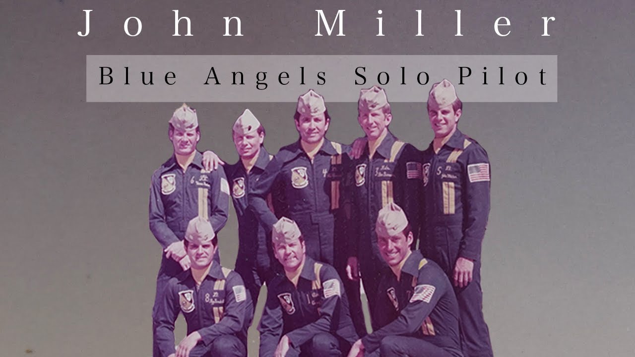 Blue Angels Pilot: John Miller (1976 - 1978)